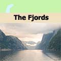 click for more info on the Fjords